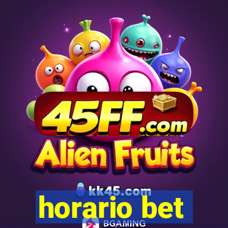 horario bet